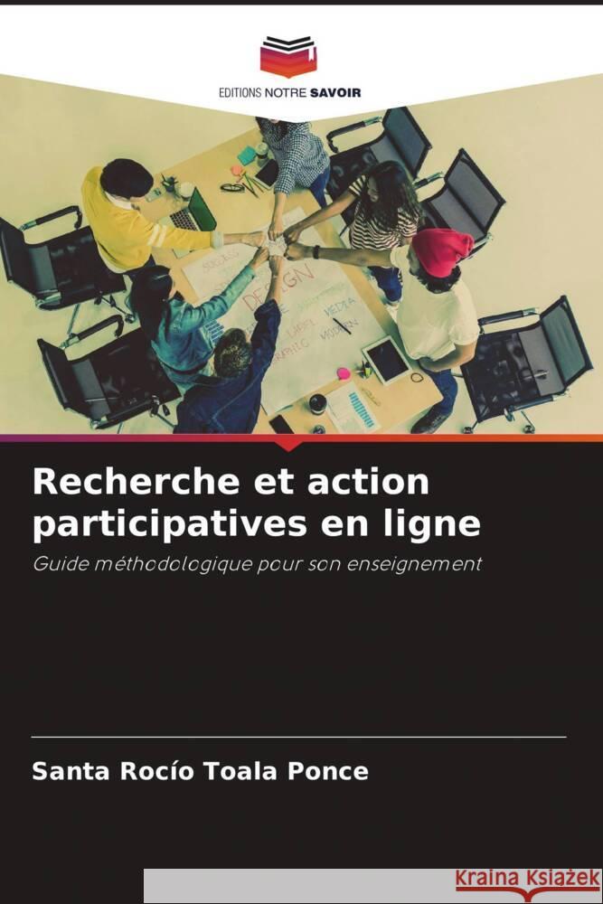 Recherche et action participatives en ligne Toala Ponce, Santa Rocío 9786205010174