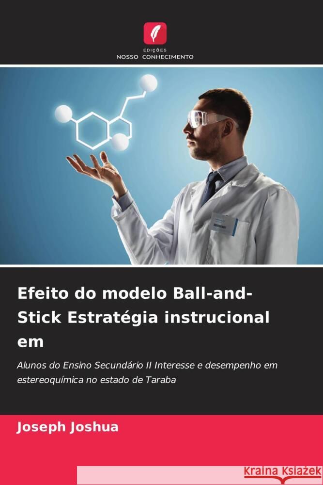 Efeito do modelo Ball-and-Stick Estratégia instrucional em Joshua, Joseph 9786205010235