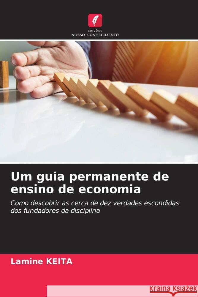 Um guia permanente de ensino de economia Keita, Lamine 9786205013946