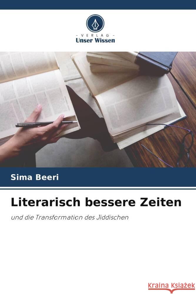 Literarisch bessere Zeiten Beeri, Sima 9786205014806