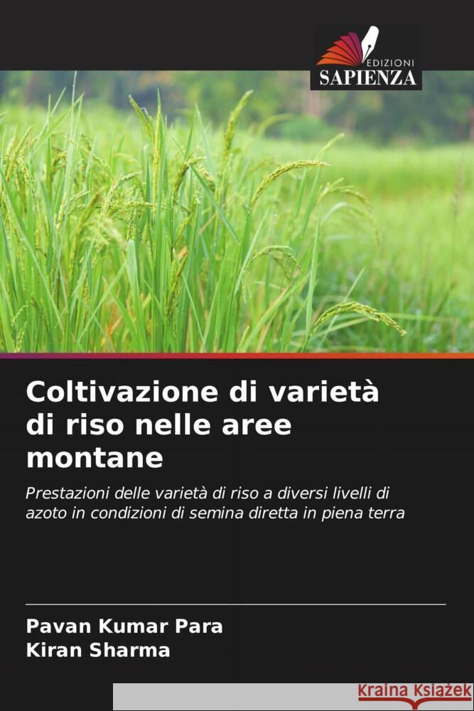 Coltivazione di varietà di riso nelle aree montane Para, Pavan Kumar, Sharma, Kiran 9786205016701 Edizioni Sapienza