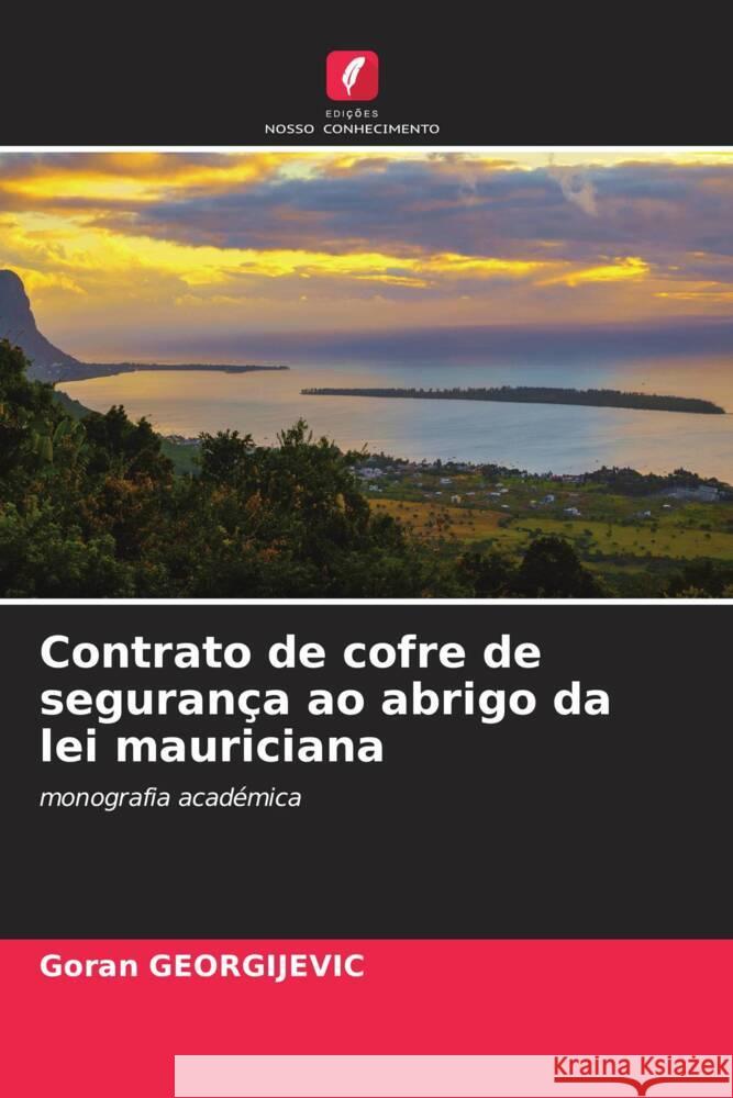 Contrato de cofre de segurança ao abrigo da lei mauriciana Georgijevic, Goran 9786205017739