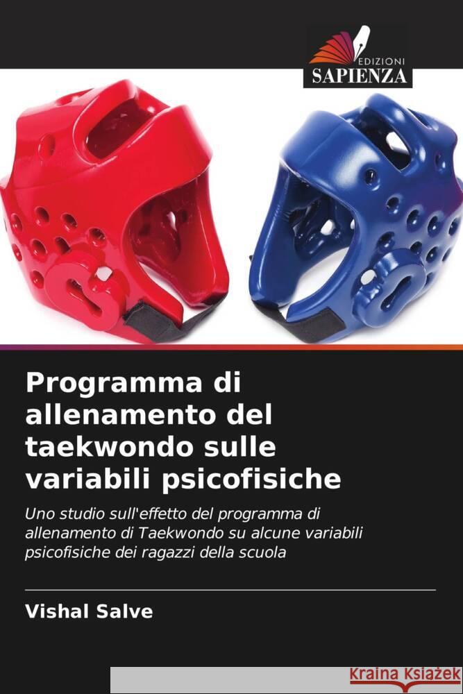 Programma di allenamento del taekwondo sulle variabili psicofisiche Salve, Vishal 9786205018392