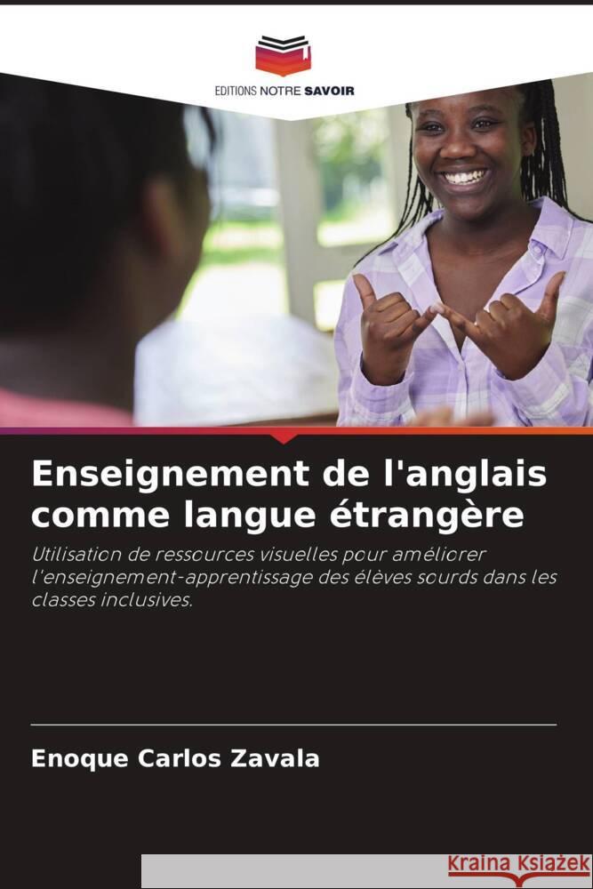 Enseignement de l'anglais comme langue étrangère Zavala, Enoque Carlos 9786205021835