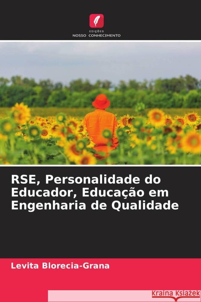 RSE, Personalidade do Educador, Educação em Engenharia de Qualidade Blorecia-Grana, Levita 9786205033272