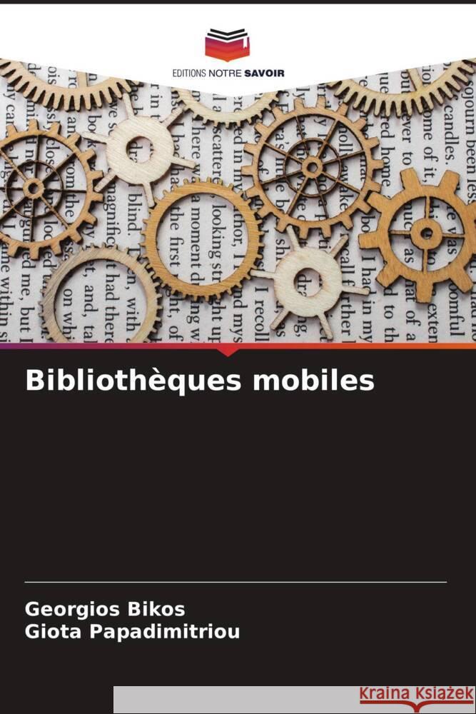 Bibliothèques mobiles Bikos, Georgios, Papadimitriou, Giota 9786205033814