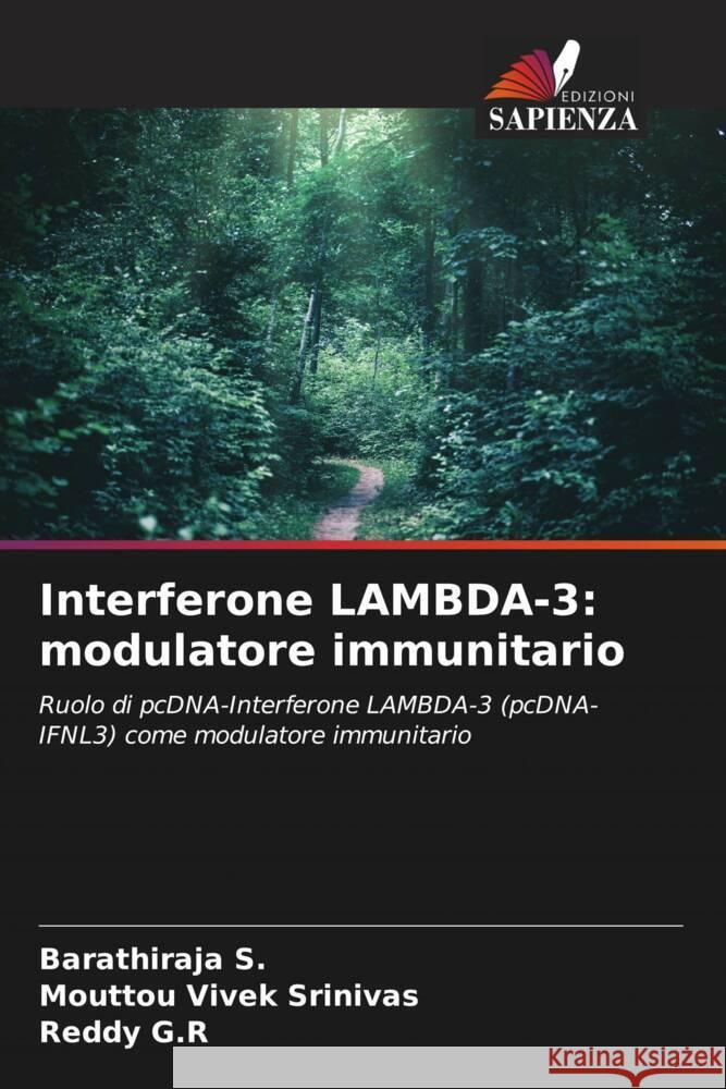 Interferone LAMBDA-3: modulatore immunitario S., Barathiraja, Srinivas, Mouttou Vivek, G.R, Reddy 9786205034439