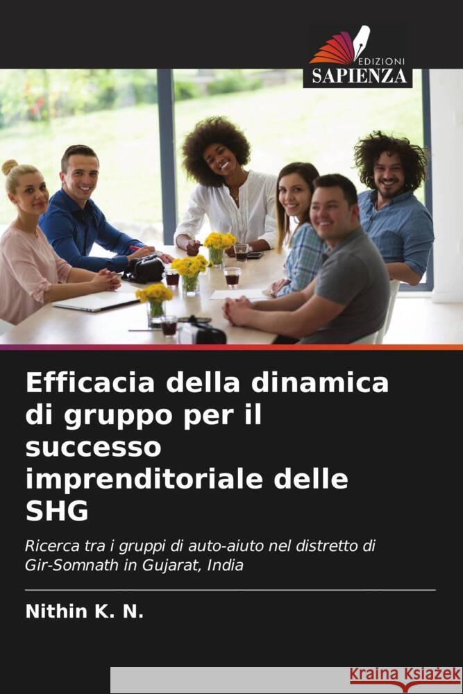 Efficacia della dinamica di gruppo per il successo imprenditoriale delle SHG K. N., Nithin 9786205035290