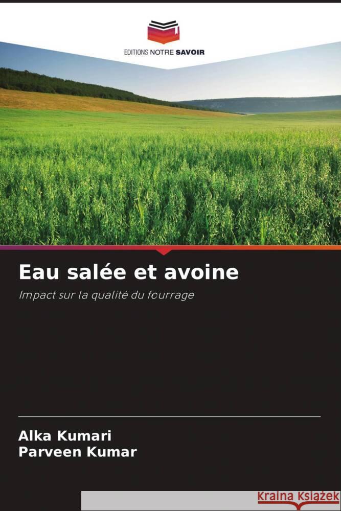 Eau salée et avoine Kumari, Alka, Kumar, Parveen 9786205042427