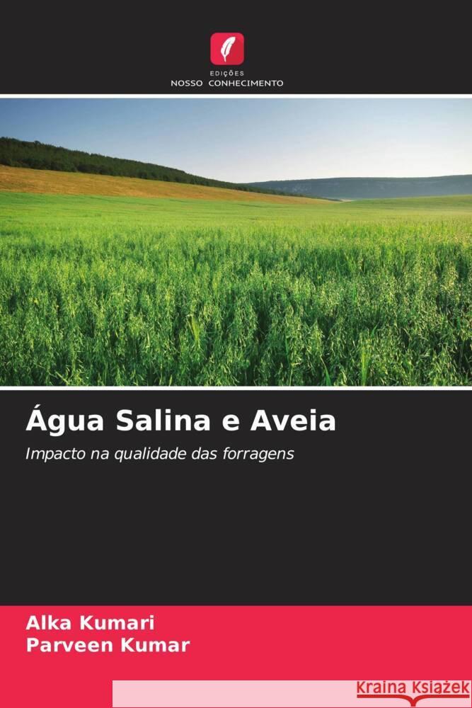 Água Salina e Aveia Kumari, Alka, Kumar, Parveen 9786205042441