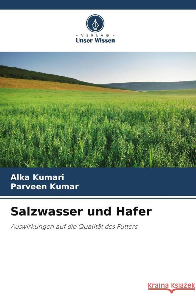 Salzwasser und Hafer Kumari, Alka, Kumar, Parveen 9786205042465