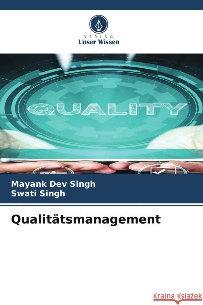 Qualitätsmanagement Singh, Mayank Dev, Singh, Swati 9786205049754