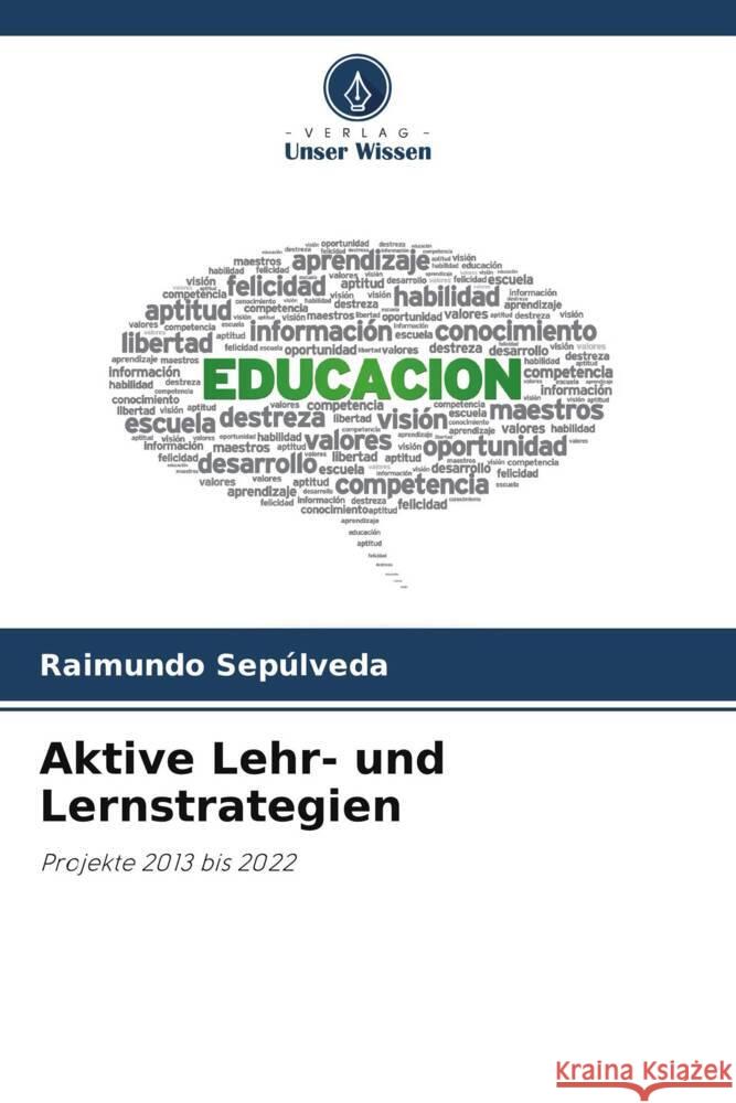 Aktive Lehr- und Lernstrategien Sepúlveda, Raimundo 9786205052648