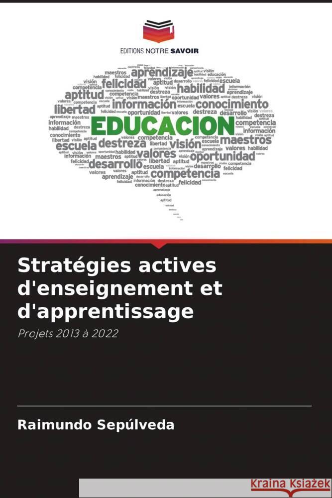 Stratégies actives d'enseignement et d'apprentissage Sepúlveda, Raimundo 9786205052662