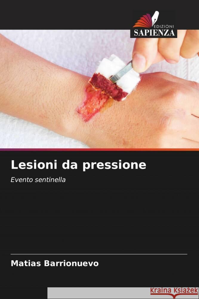 Lesioni da pressione Barrionuevo, Matías 9786205053454