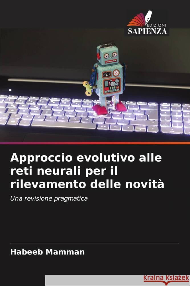 Approccio evolutivo alle reti neurali per il rilevamento delle novità Mamman, Habeeb 9786205056073