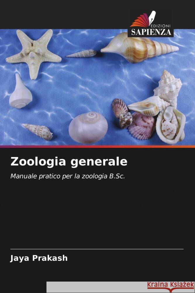 Zoologia generale Prakash, Jaya 9786205060605