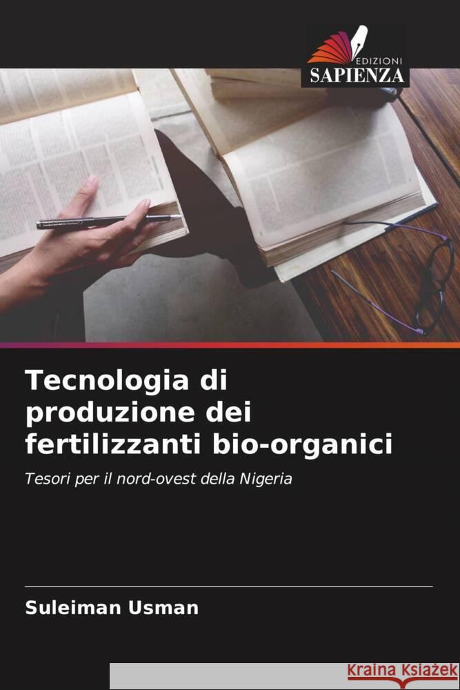 Tecnologia di produzione dei fertilizzanti bio-organici Usman, Suleiman 9786205061541