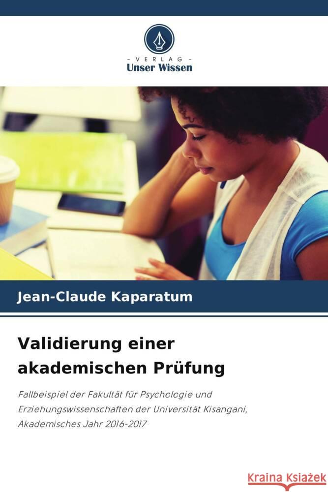 Validierung einer akademischen Prüfung Kaparatum, Jean-Claude 9786205061596