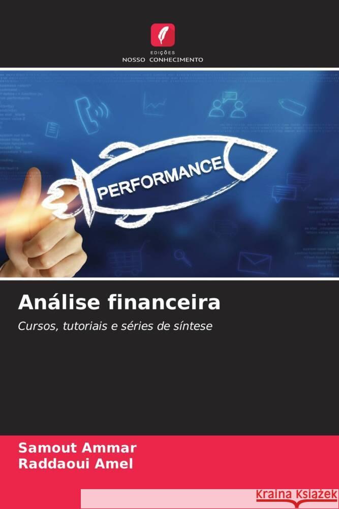 Análise financeira Ammar, Samout, Amel, Raddaoui 9786205062845