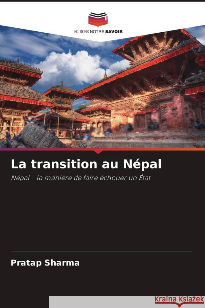 La transition au Népal Sharma, Pratap 9786205067987