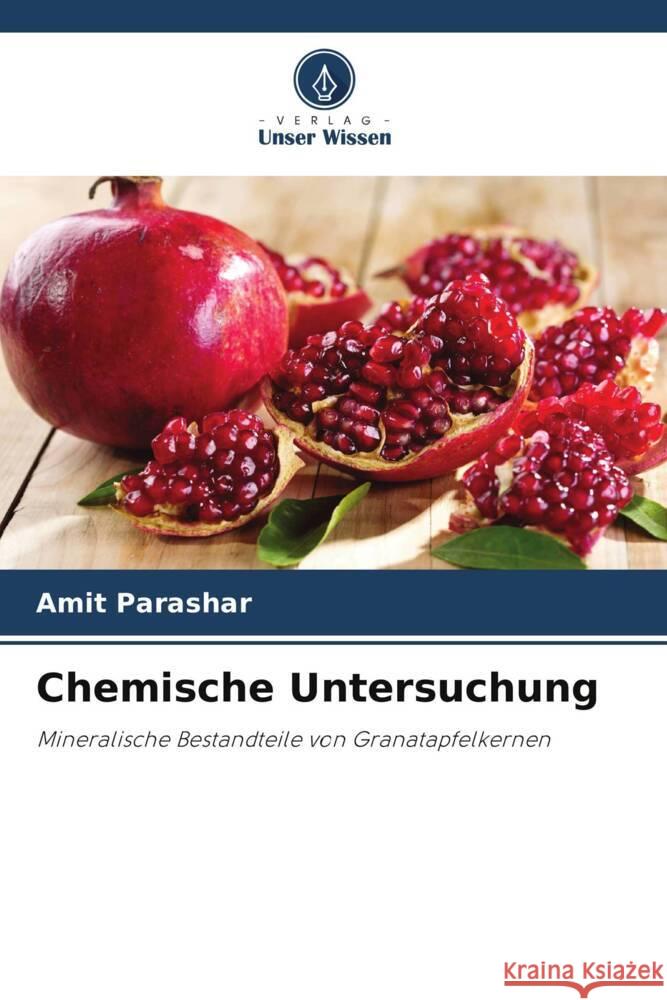 Chemische Untersuchung Parashar, Amit 9786205068212