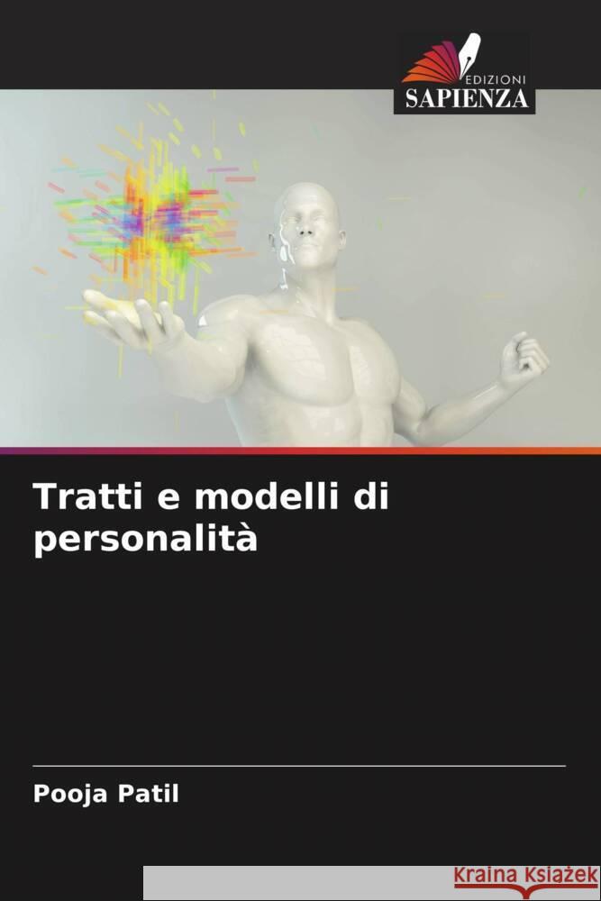 Tratti e modelli di personalità Patil, Pooja 9786205071618