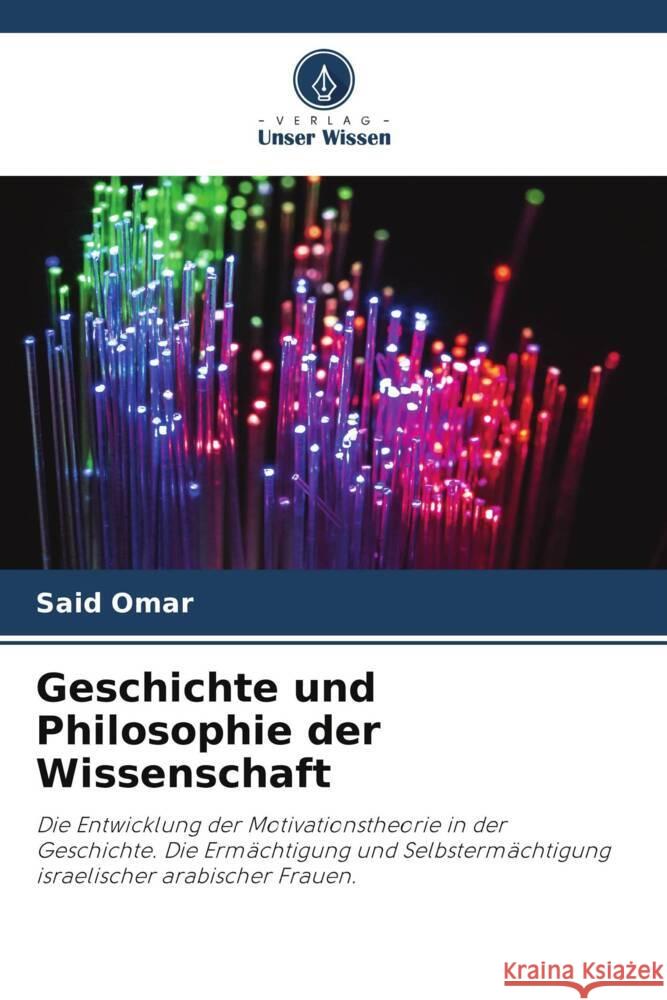 Geschichte und Philosophie der Wissenschaft Omar, Said 9786205072851