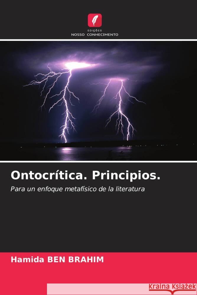 Ontocrítica. Principios. Ben Brahim, Hamida 9786205078396