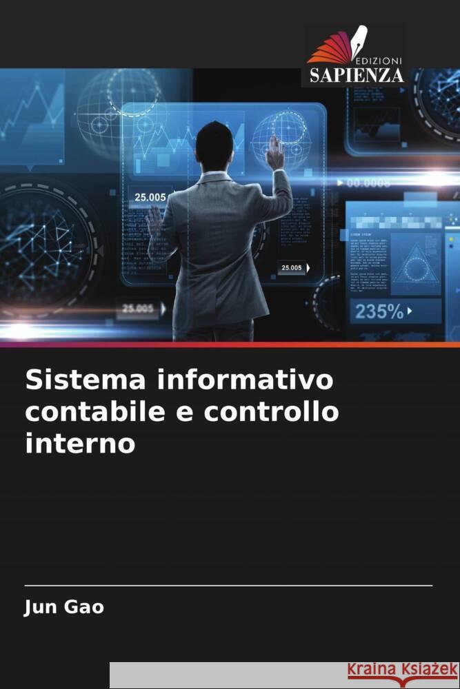 Sistema informativo contabile e controllo interno Gao, Jun 9786205084748 Edizioni Sapienza