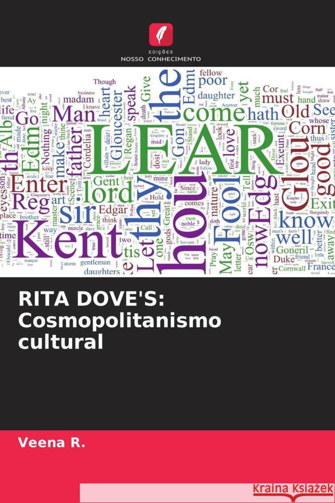 RITA DOVE'S: Cosmopolitanismo cultural R., Veena 9786205084878 Edições Nosso Conhecimento