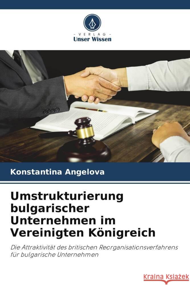 Umstrukturierung bulgarischer Unternehmen im Vereinigten Königreich Angelova, Konstantina 9786205087121