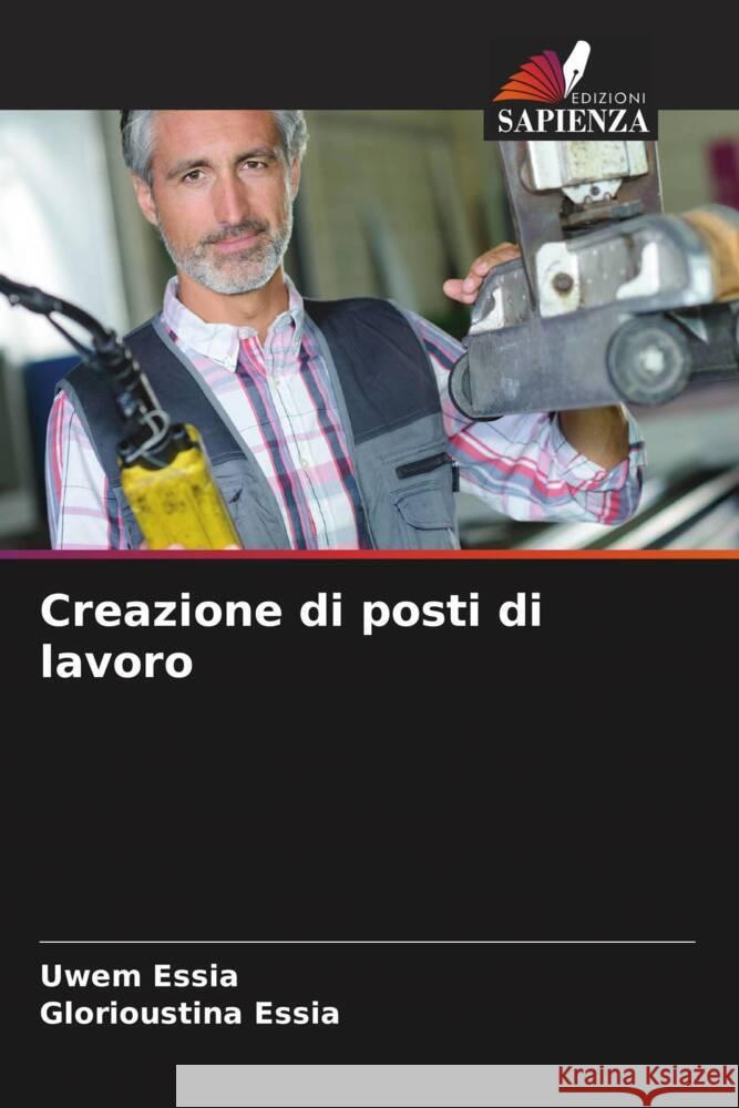 Creazione di posti di lavoro Essia, Uwem, Essia, Glorioustina 9786205089521