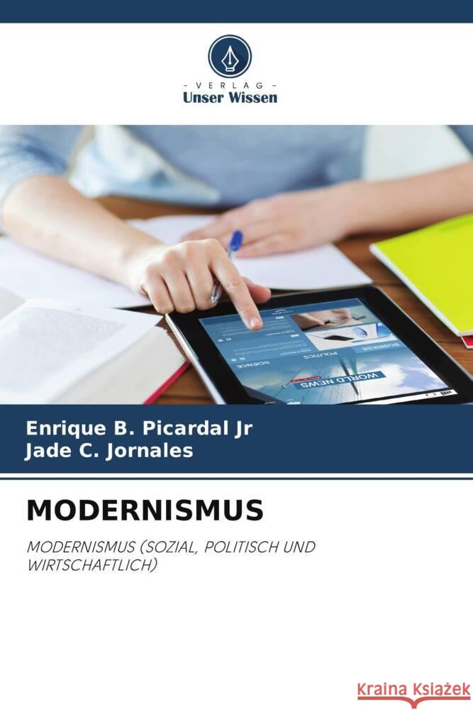 MODERNISMUS Picardal Jr, Enrique B., Jornales, Jade C. 9786205092705 Verlag Unser Wissen