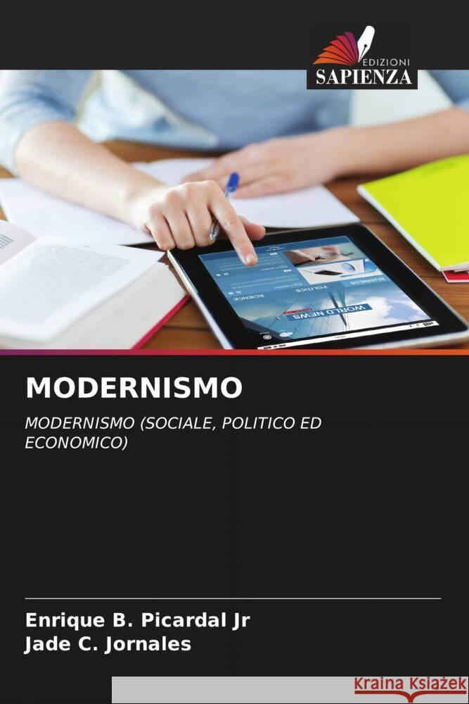 MODERNISMO Picardal Jr, Enrique B., Jornales, Jade C. 9786205092736 Edizioni Sapienza