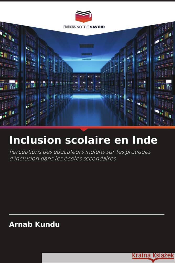 Inclusion scolaire en Inde Kundu, Arnab 9786205100677