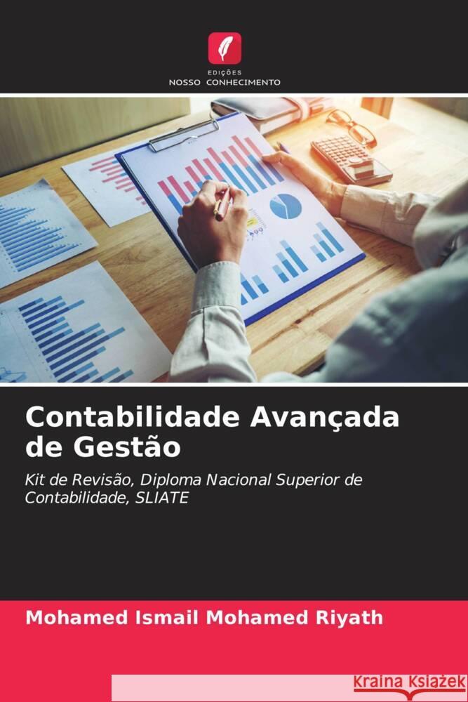 Contabilidade Avançada de Gestão Mohamed Riyath, Mohamed Ismail 9786205102275