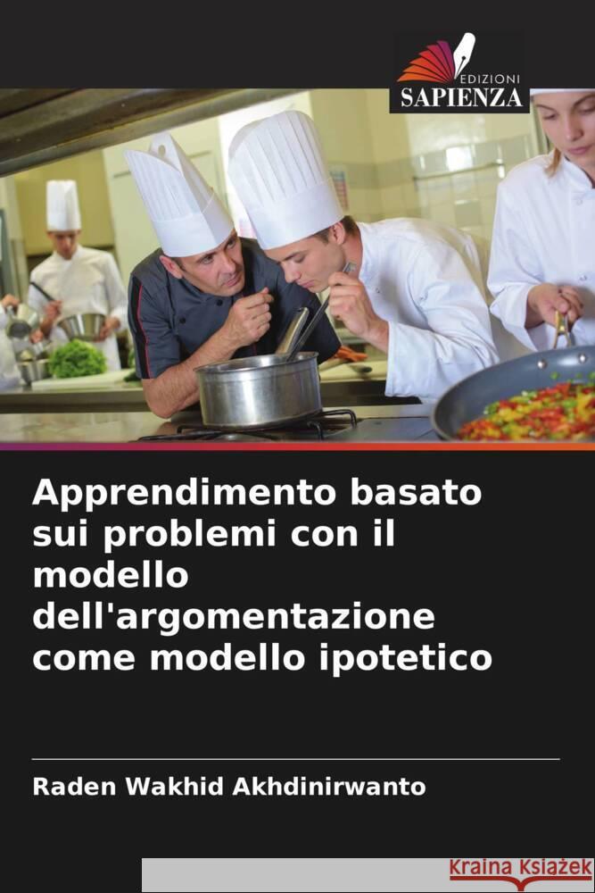 Apprendimento basato sui problemi con il modello dell'argomentazione come modello ipotetico Akhdinirwanto, Raden Wakhid 9786205103395