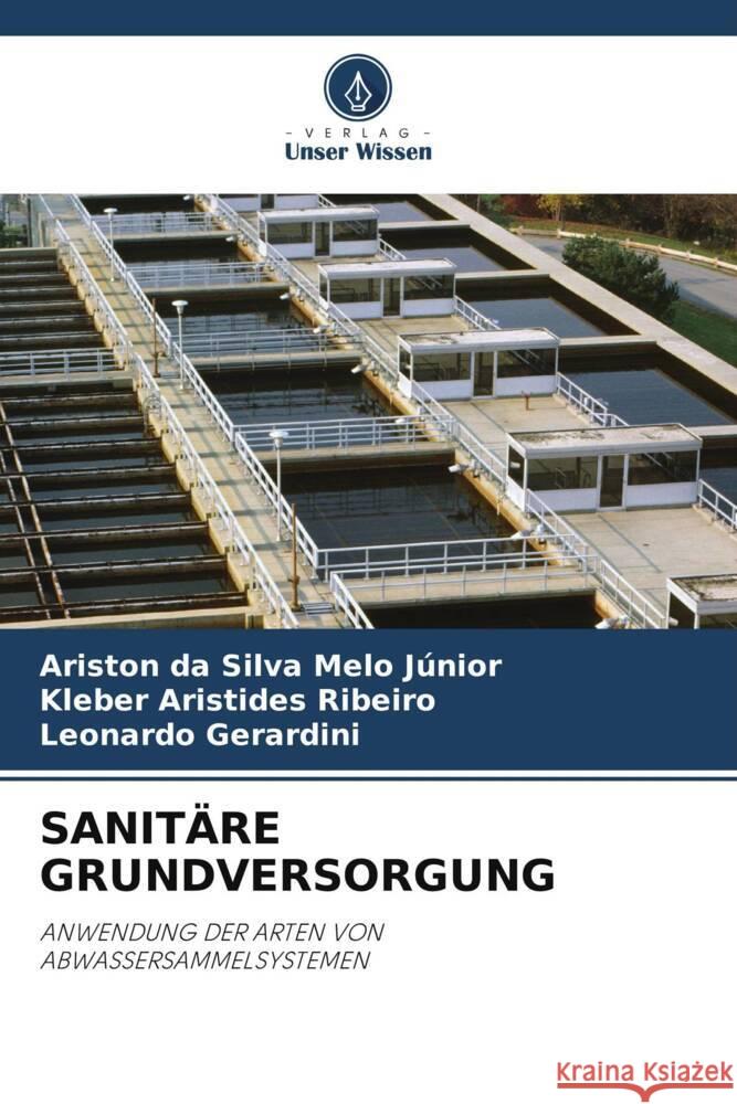 SANITÄRE GRUNDVERSORGUNG Júnior, Ariston da Silva Melo, Ribeiro, Kleber Aristides, Gerardini, Leonardo 9786205103418