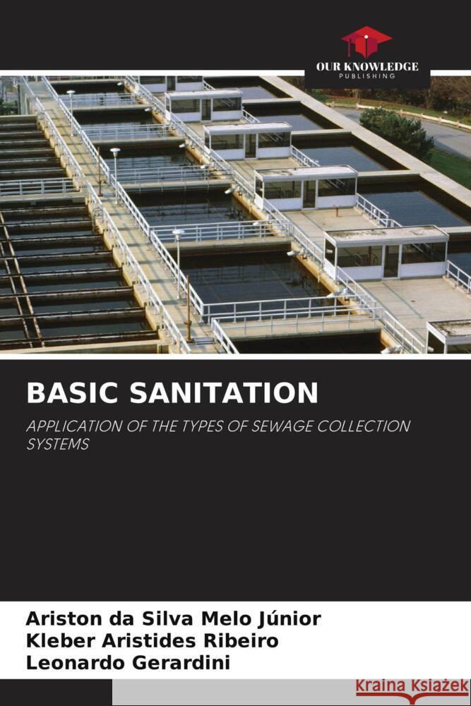 BASIC SANITATION Júnior, Ariston da Silva Melo, Ribeiro, Kleber Aristides, Gerardini, Leonardo 9786205103425