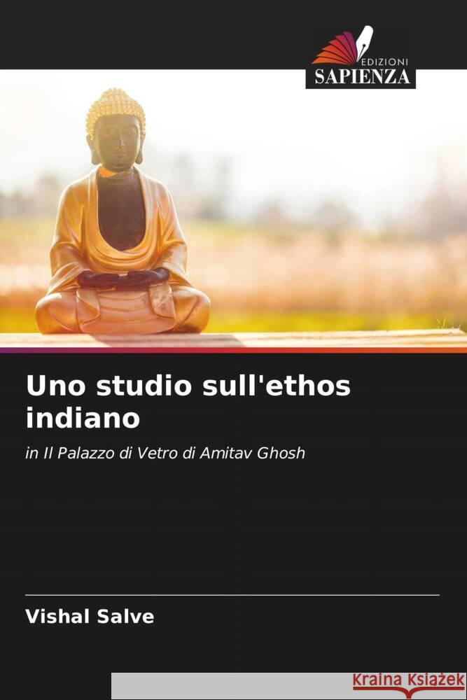 Uno studio sull'ethos indiano Salve, Vishal 9786205105382