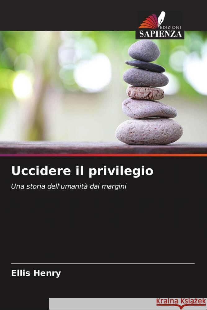 Uccidere il privilegio Henry, Ellis 9786205105528