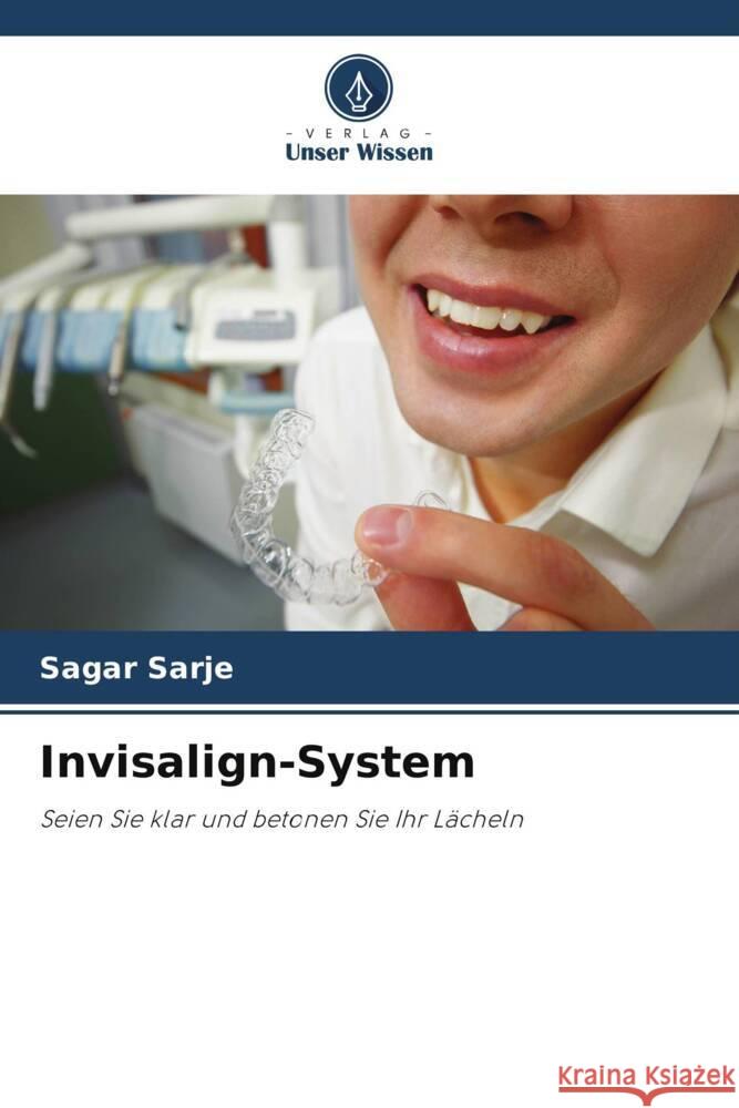 Invisalign-System Sagar Sarje Vikranth Shetty Shilpa Shetty 9786205110584