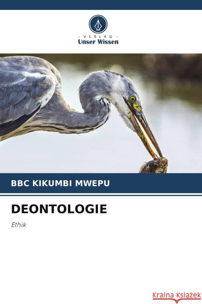 DEONTOLOGIE KIKUMBI MWEPU, BBC 9786205113585