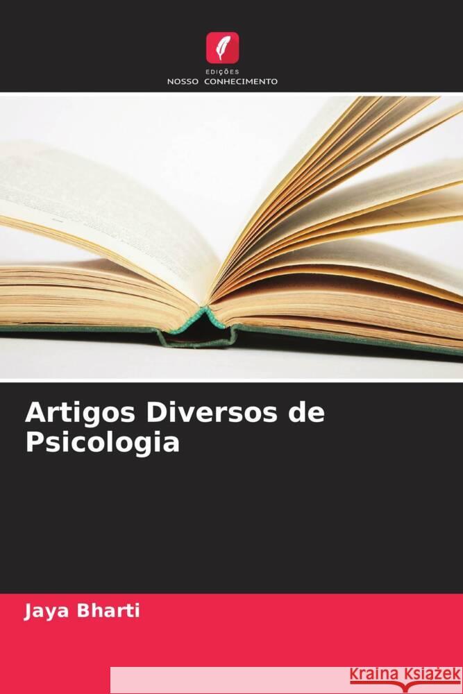 Artigos Diversos de Psicologia Bharti, Jaya 9786205116081