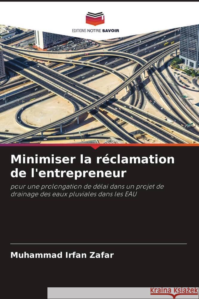 Minimiser la réclamation de l'entrepreneur Zafar, Muhammad Irfan 9786205124512