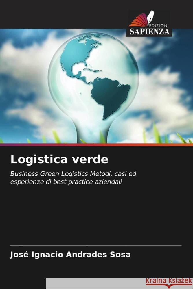 Logistica verde Andrades Sosa, José Ignacio 9786205124925