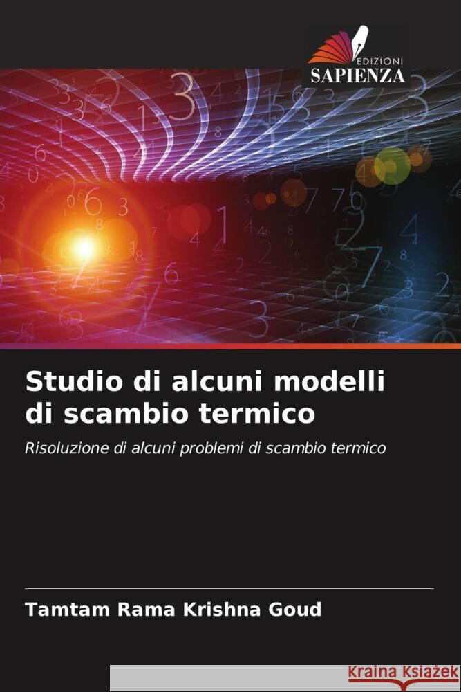 Studio di alcuni modelli di scambio termico Goud, Tamtam Rama Krishna 9786205126547