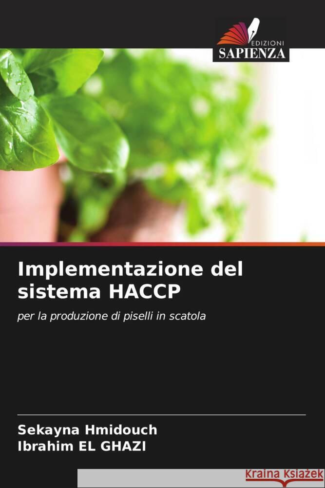 Implementazione del sistema HACCP Hmidouch, Sekayna, El Ghazi, Ibrahim 9786205131305