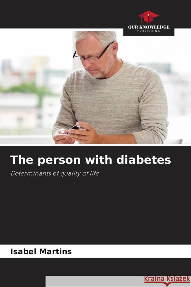 The person with diabetes Martins, Isabel 9786205132548